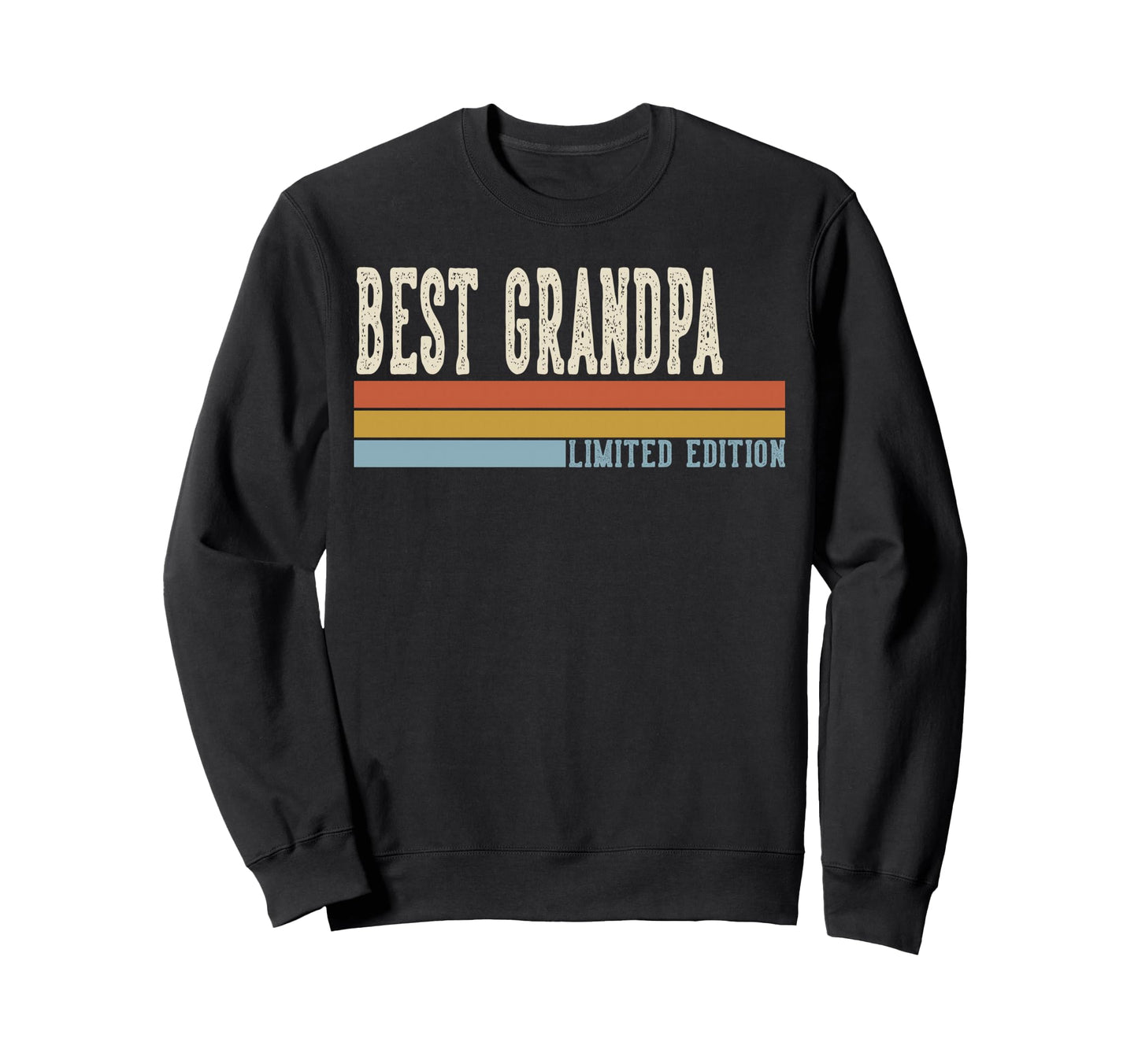 Best Grandpa Grandpa Fathers Day Sweatshirt - Graphic Print Men Women - T-Shirt, Sweatshirt, Hoodie
