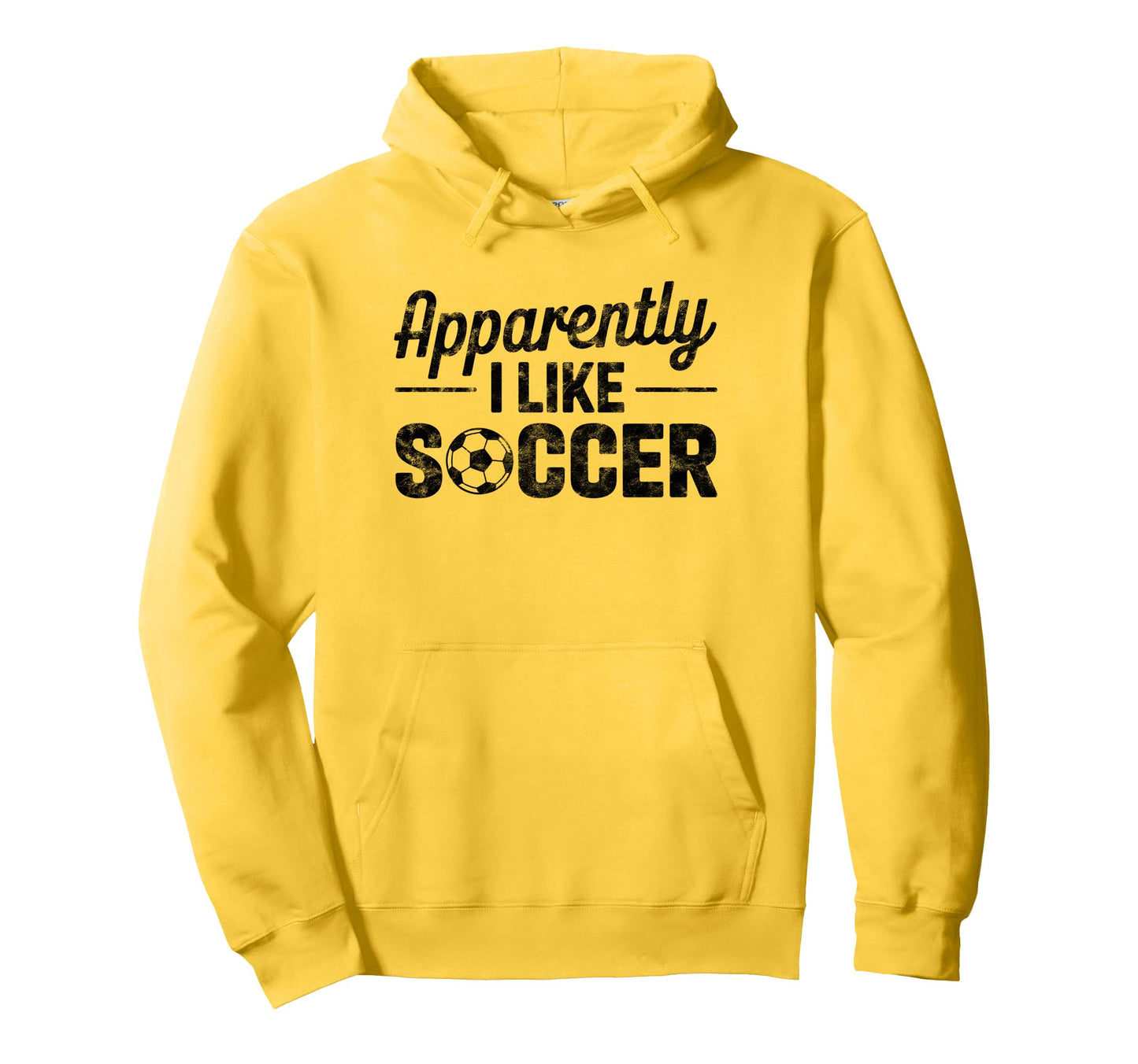 Apparently I Like Soccer Game Day Mom Dad Hoodie - Novelty Apparel Unisex - T-Shirt, Sweatshirt, Hoodie