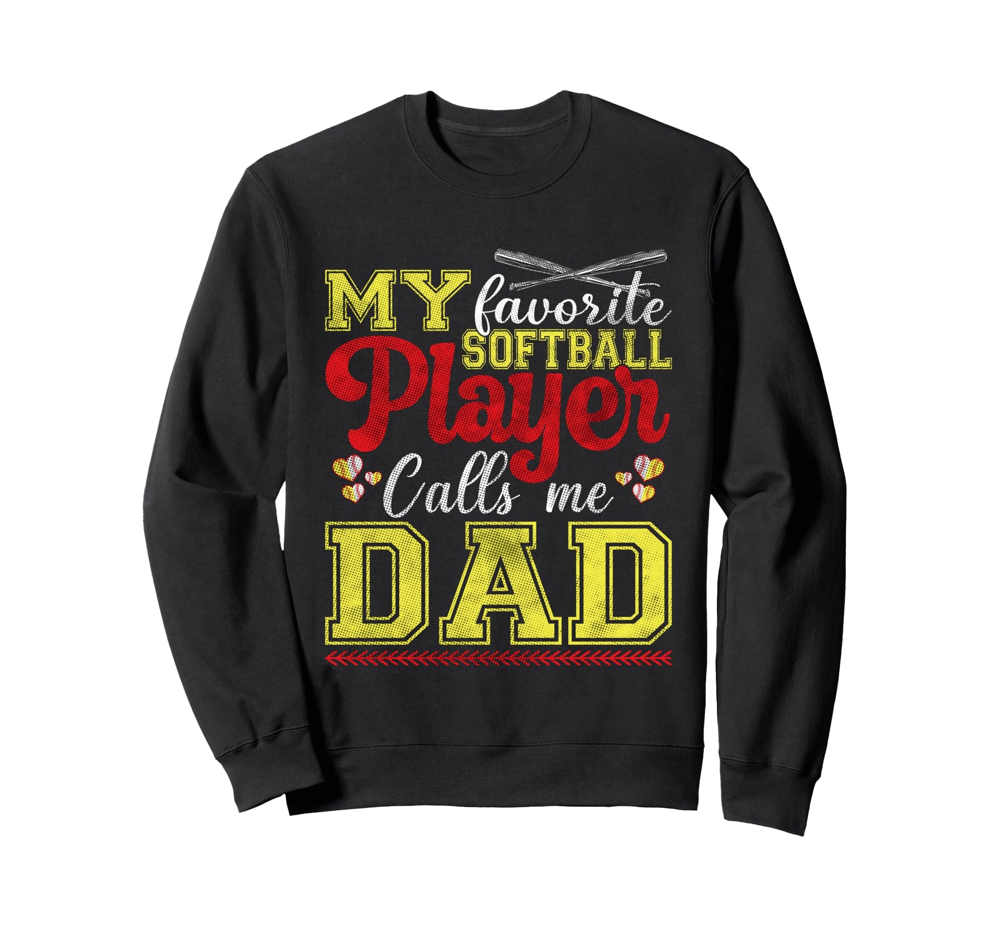 My Favorite Softball Player Calls Sweatshirt - Novelty Apparel for Adults - T-Shirt, Sweatshirt, Hoodie