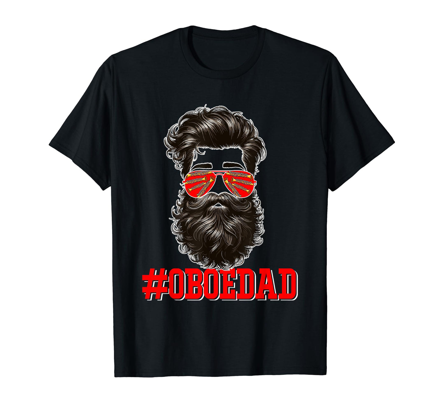 Oboe Dad Costume Sunglasses Instrumentalist T-Shirt - Graphic Print Unisex - T-Shirt, Sweatshirt, Hoodie
