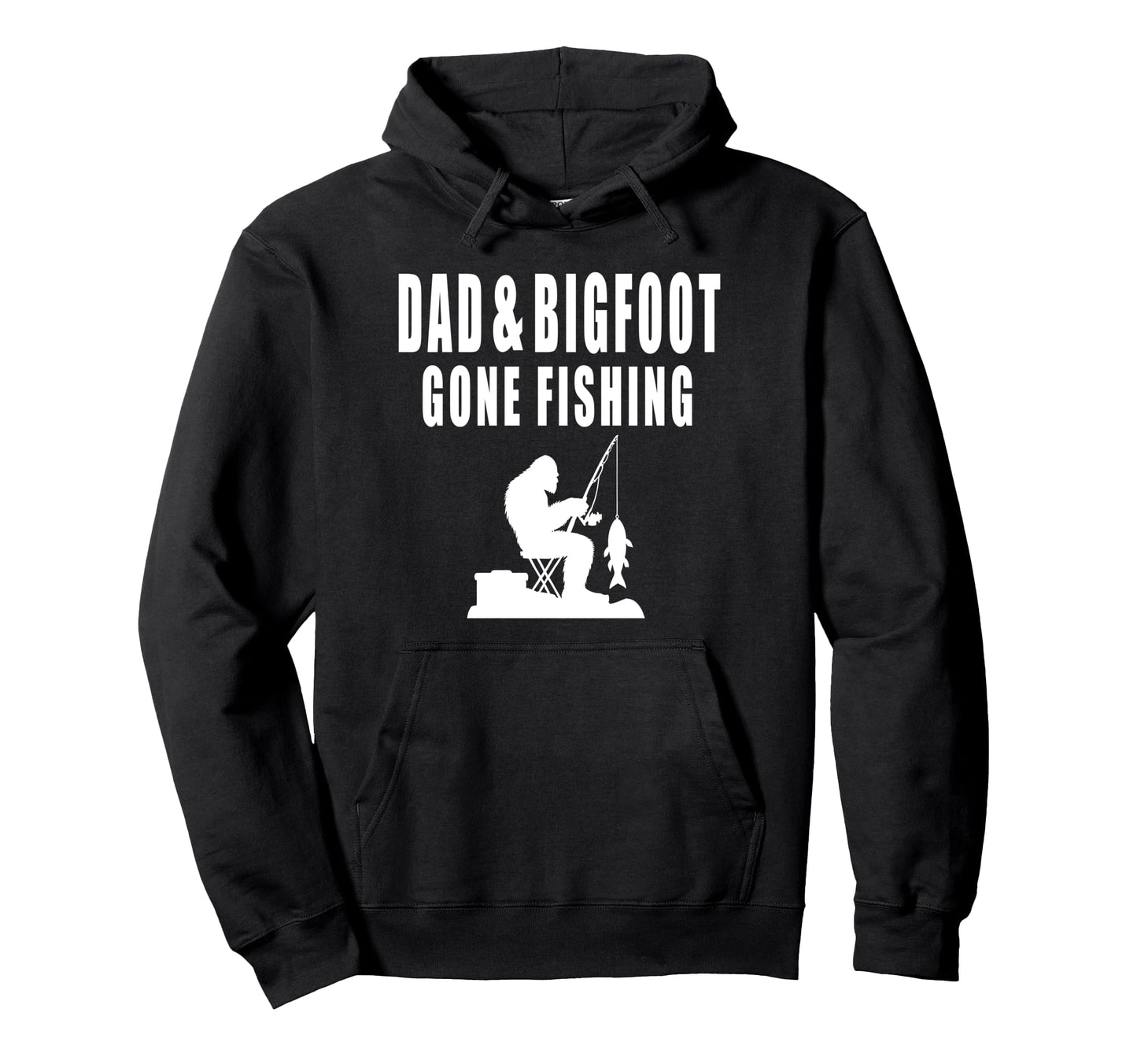 Dad Bigfoot Gone Fishing Yeti Sasquatch Hoodie - Minimalist Print Unisex - T-Shirt, Sweatshirt, Hoodie
