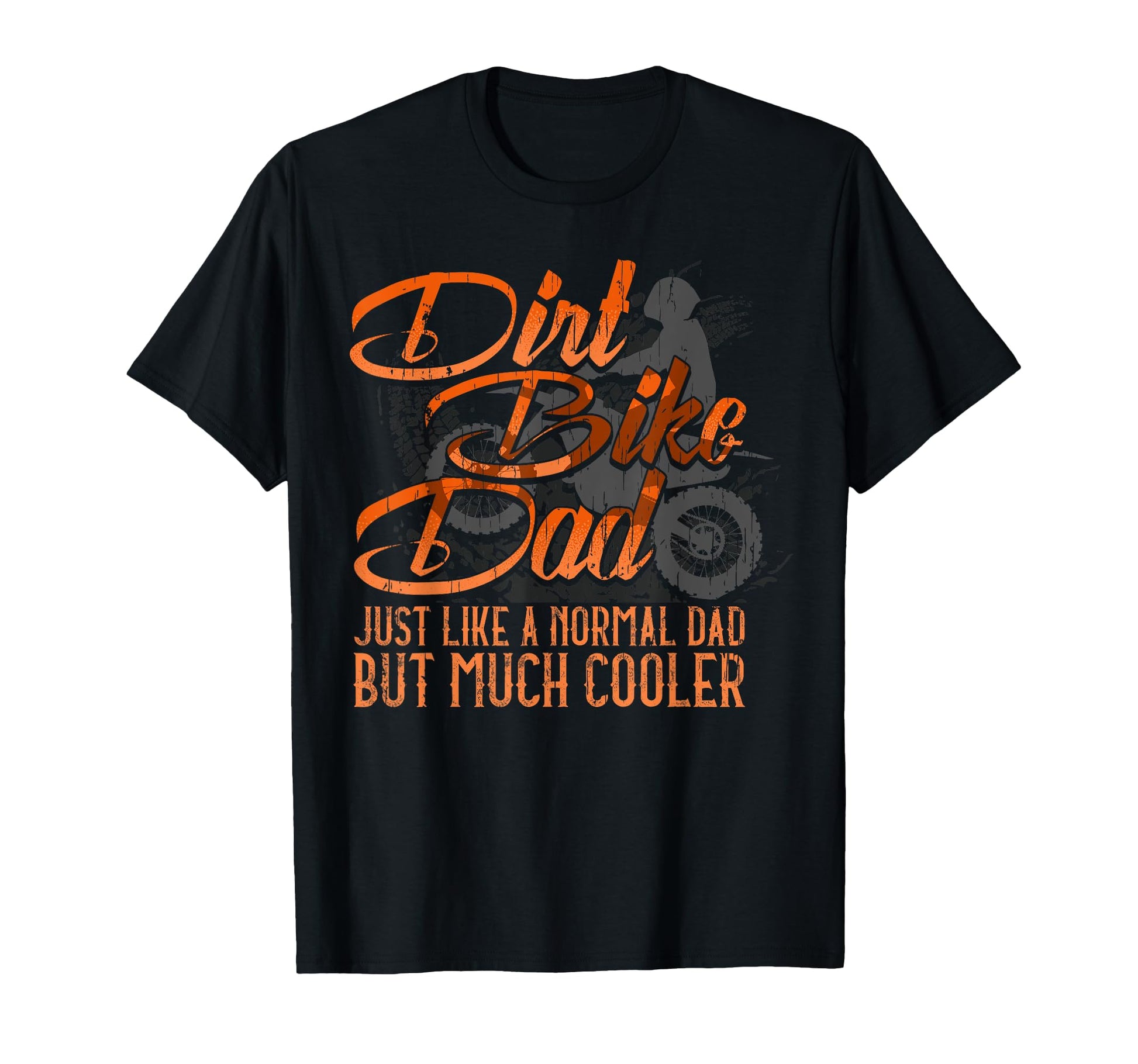 Dirt Bike Dad Fathers Day Gift Enduro T-Shirt - Trendy Graphic Men Women - T-Shirt, Sweatshirt, Hoodie