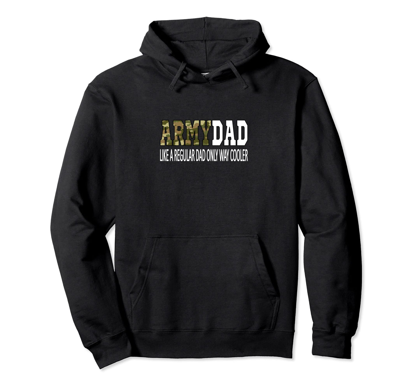 Army Dad Like Regular Dad Camouflage Hoodie - Minimalist Print Unisex - T-Shirt, Sweatshirt, Hoodie
