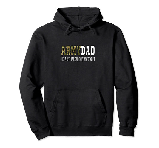 Army Dad Like Regular Dad Camouflage Hoodie - Minimalist Print Unisex - T-Shirt, Sweatshirt, Hoodie