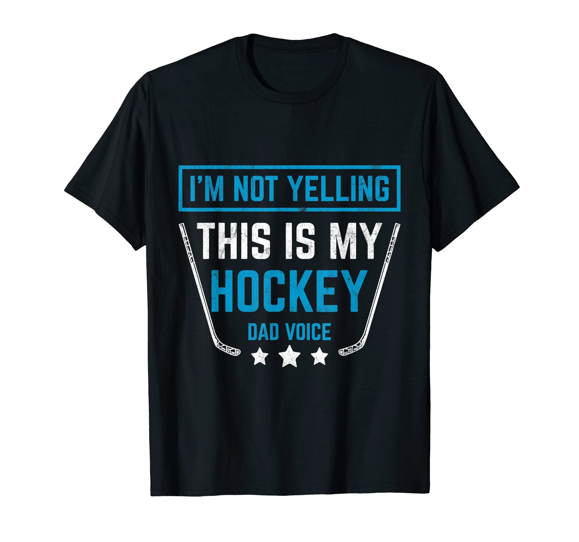 Mens Im Not Yelling This Is My Dad T-Shirt - Fun Novelty Design Unisex - T-Shirt, Sweatshirt, Hoodie