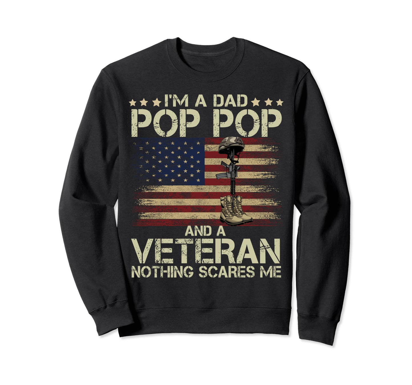 Dad Pop Pop Veteran American Flag Sweatshirt - Graphic Print Men Women - T-Shirt, Sweatshirt, Hoodie