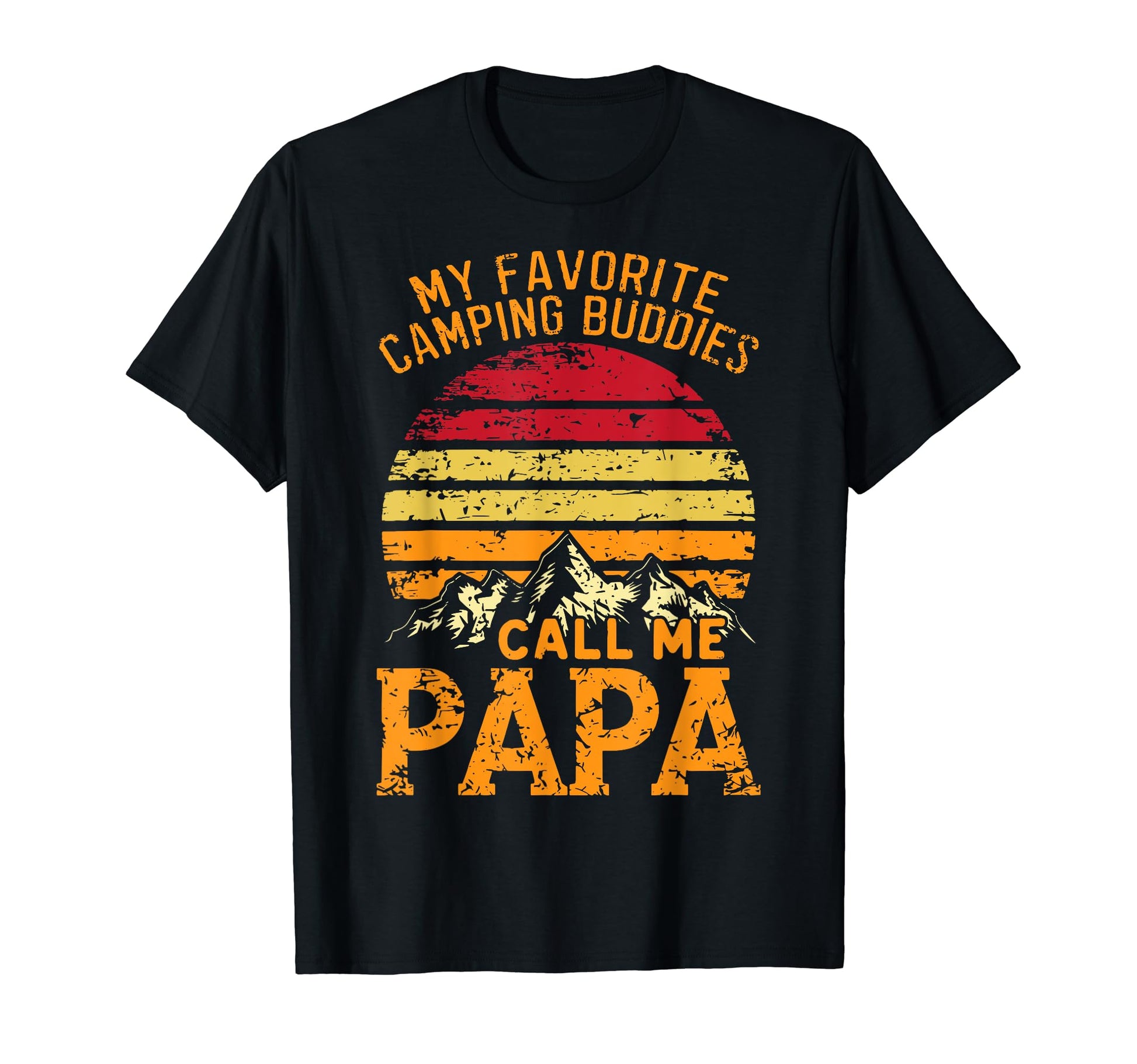 Camping Papa Novelty Funny Dad Grandpa T-Shirt - Unique Graphic Unisex - T-Shirt, Sweatshirt, Hoodie