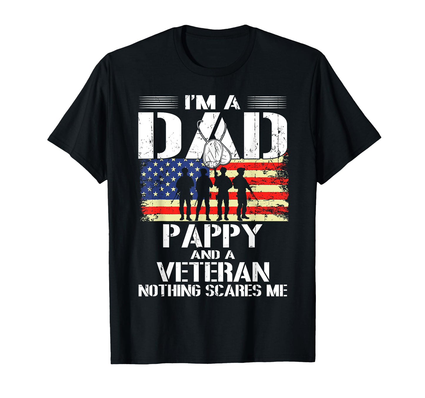 Im Dad Pappy And Veteran Dad Proud Dad T-Shirt - Trendy Graphic for Adults - T-Shirt, Sweatshirt, Hoodie