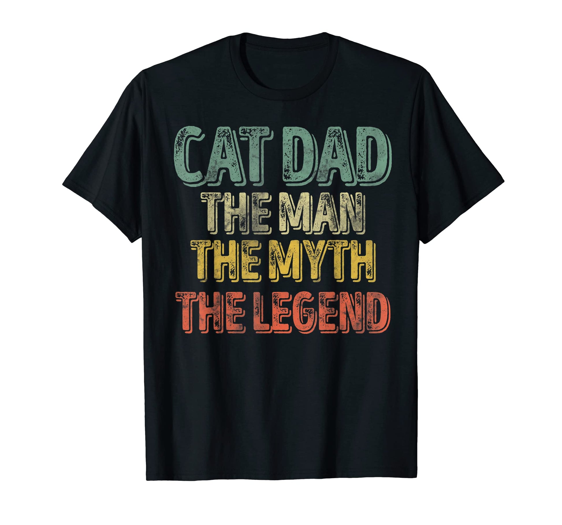 Mens Cat Dad Myth Legend Fathers Day T-Shirt - Graphic Print Men Women - T-Shirt, Sweatshirt, Hoodie