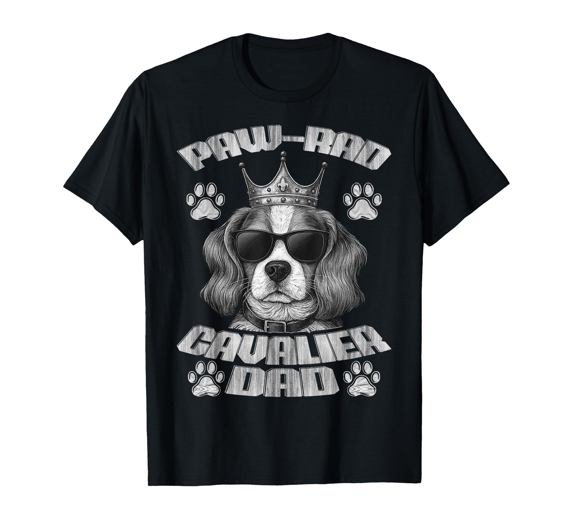 Paw Rad Cavalier Dad Funny Dog T-Shirt - Fun Novelty Design for Adults - T-Shirt, Sweatshirt, Hoodie