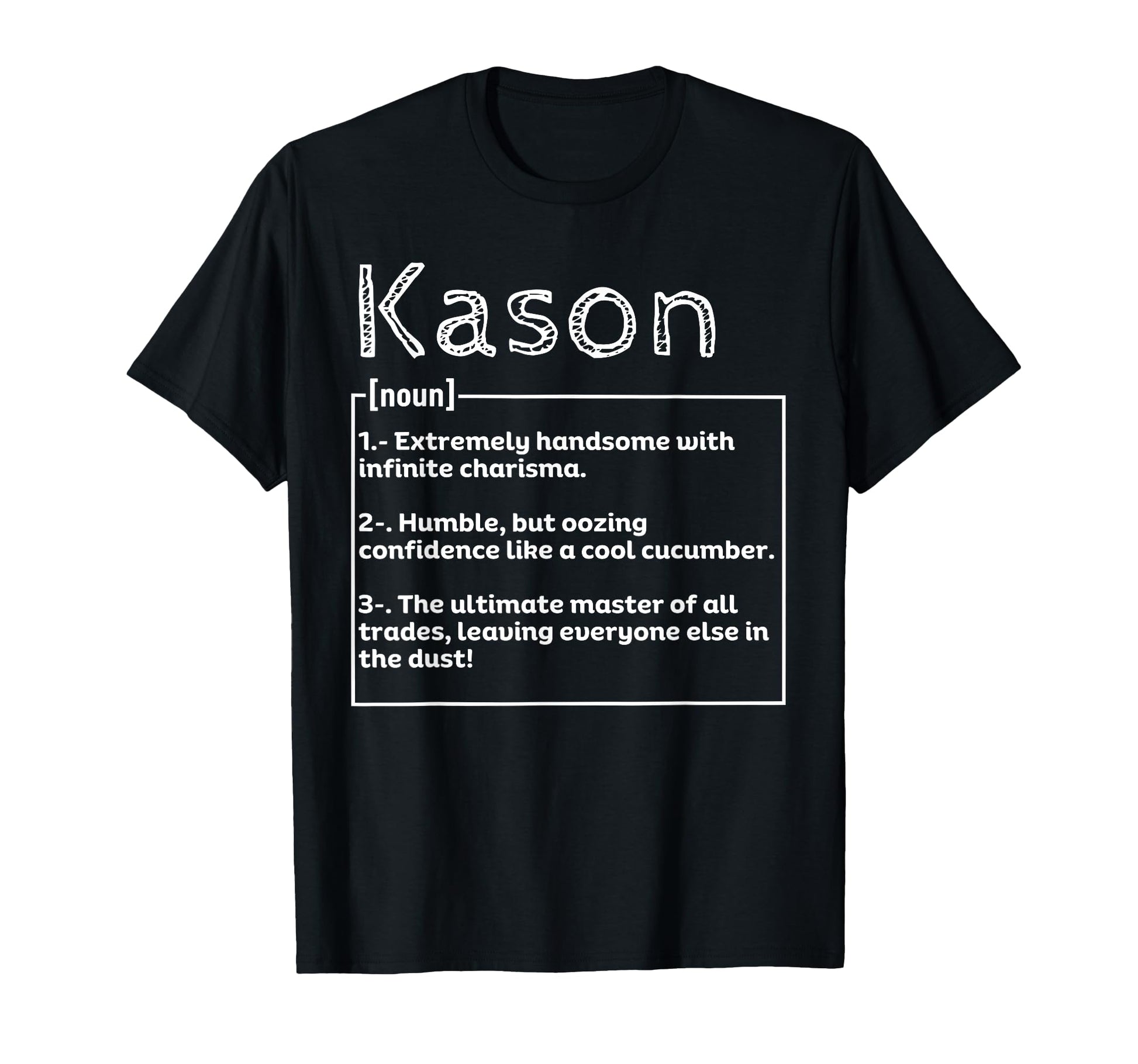 Name Kason Meaning Definition T-Shirt - Trendy Graphic for Adults - T-Shirt, Sweatshirt, Hoodie