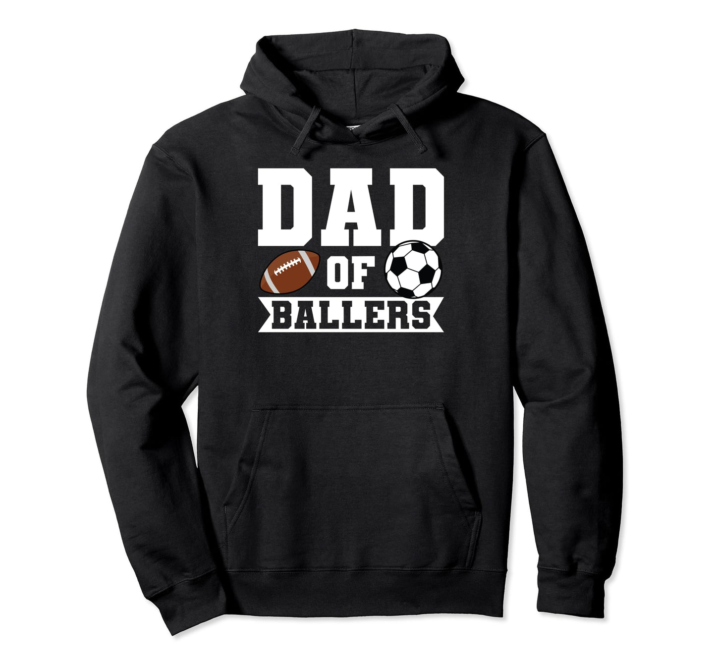 Dad Ballers Soccer Player Hoodie - Custom Art Print for Adults - T-Shirt, Sweatshirt, Hoodie