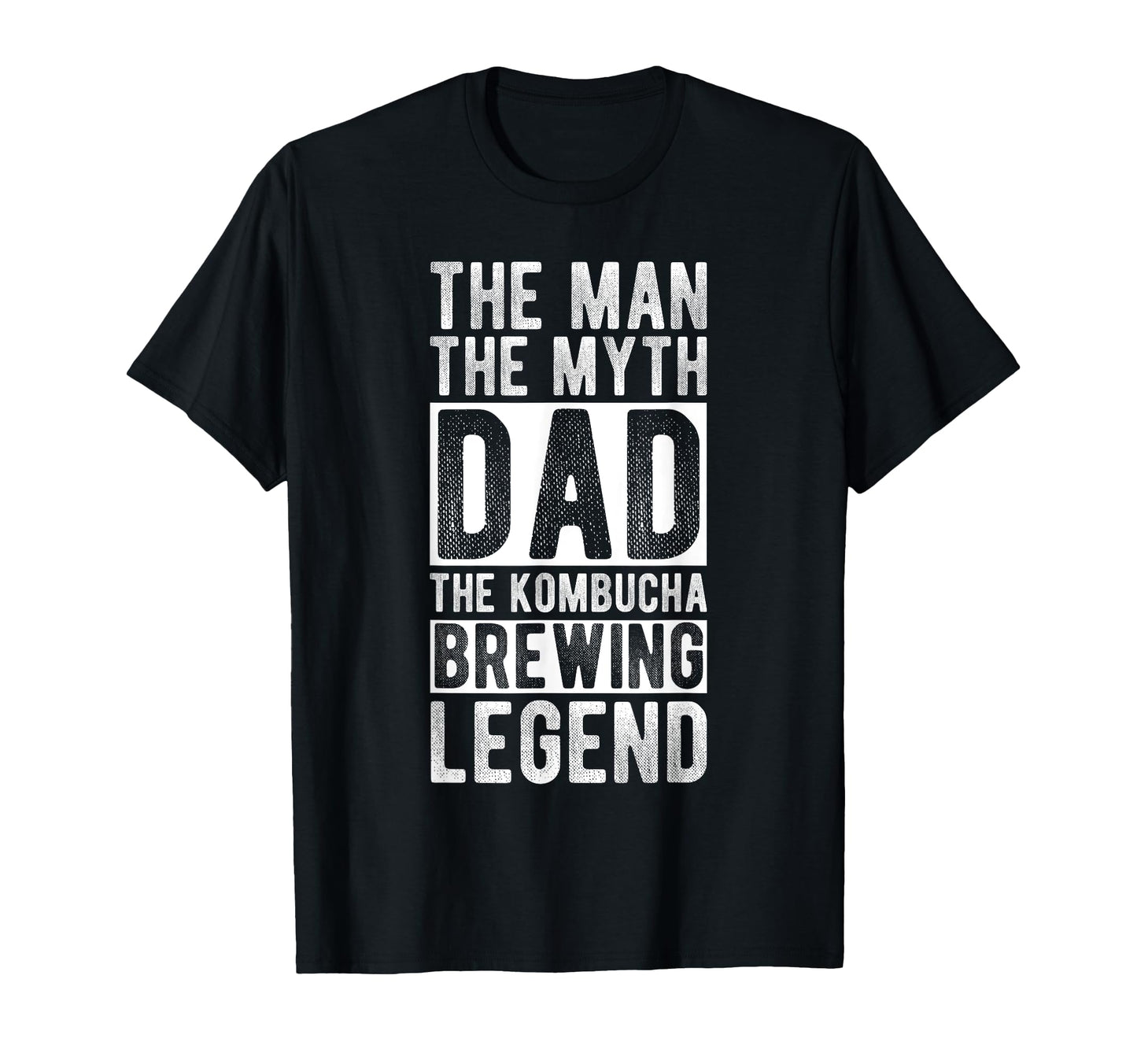 Myth Dad Kombucha Brewing Legend Family T-Shirt - Trendy Graphic Unisex - T-Shirt, Sweatshirt, Hoodie