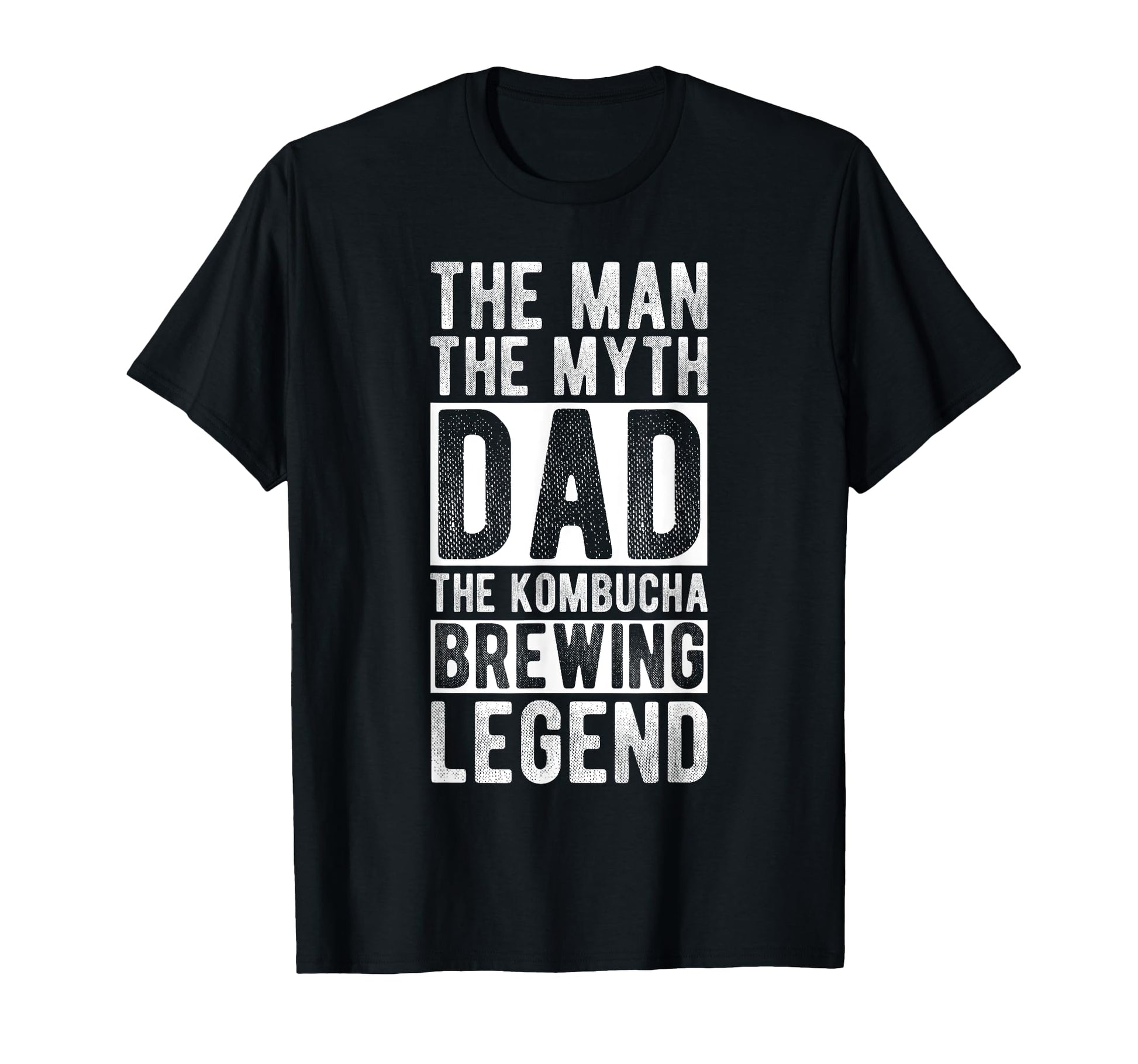 Myth Dad Kombucha Brewing Legend Family T-Shirt - Trendy Graphic Unisex - T-Shirt, Sweatshirt, Hoodie