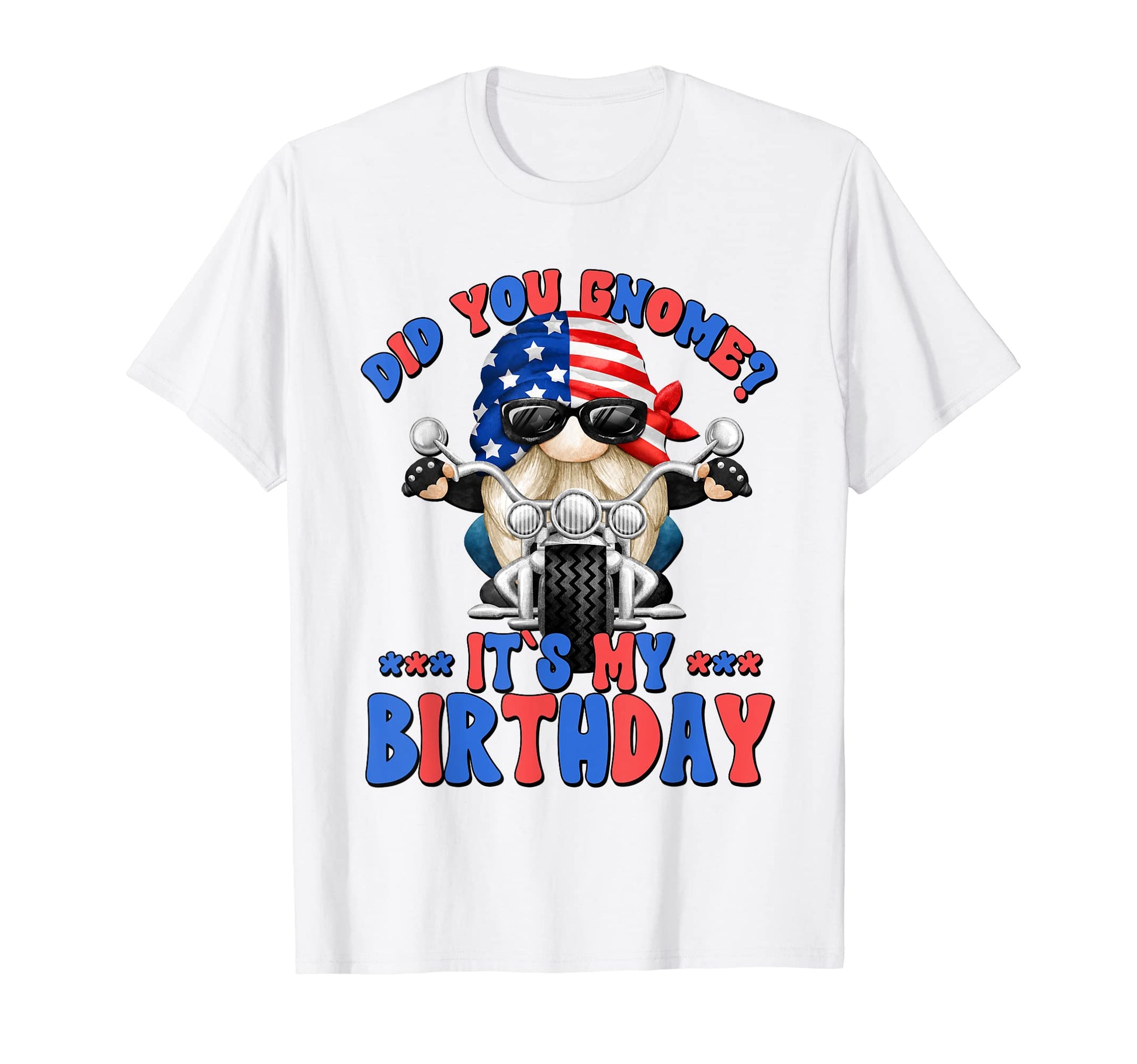 Mens Patriotic Motorcycle Birthday T-Shirt - Casual Everyday Wear Unisex - T-Shirt, Sweatshirt, Hoodie