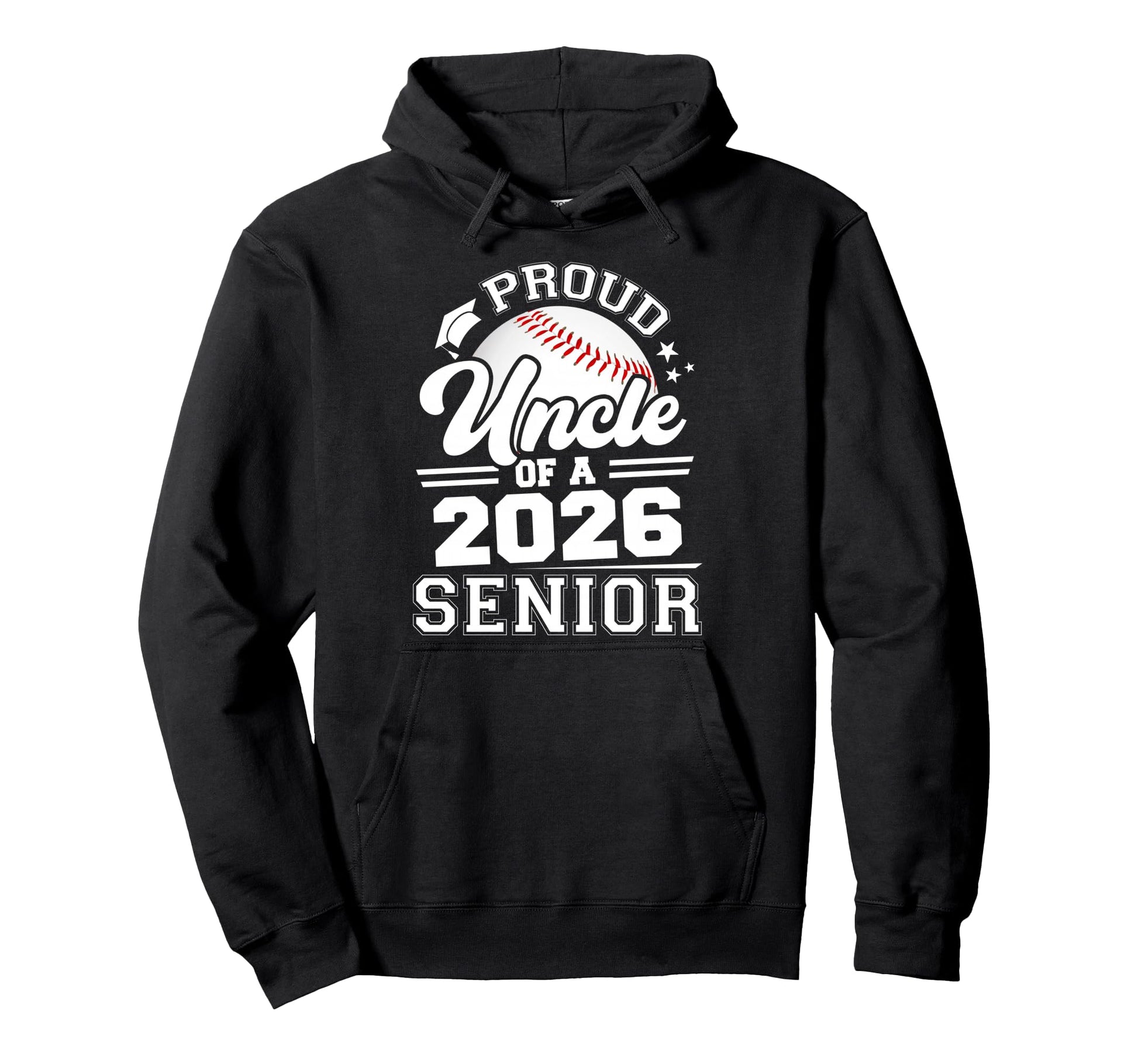 Proud Uncle 2026 Senior Baseball Hoodie - Aesthetic Graphic for Adults - T-Shirt, Sweatshirt, Hoodie
