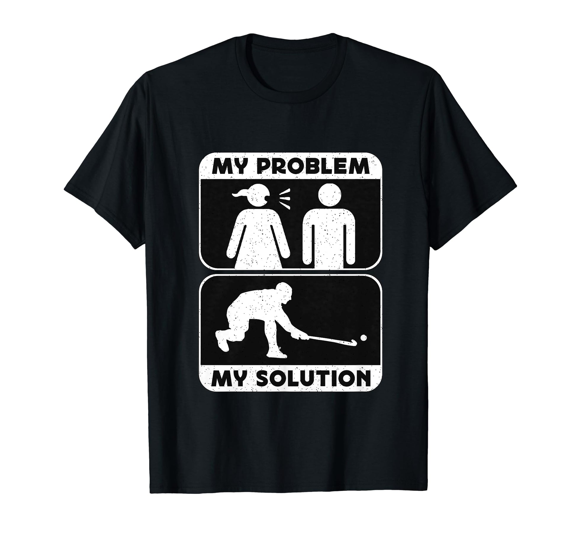 My Problem My Pictogram Dad Hockey T-Shirt - Fun Novelty Design Unisex - T-Shirt, Sweatshirt, Hoodie