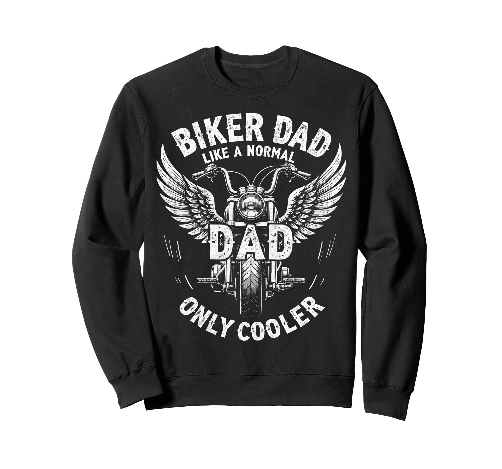 Biker Dad Motorcycling Riding Lover Sweatshirt - Aesthetic Graphic Unisex - T-Shirt, Sweatshirt, Hoodie