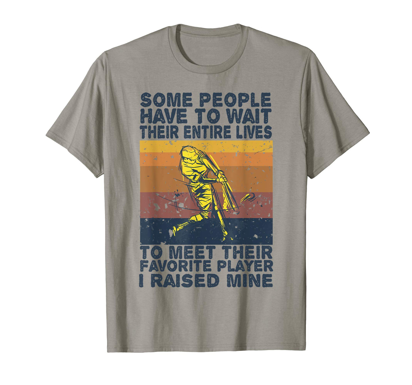 Baseball Dad Some People Have To Wait T-Shirt - Trendy Graphic for Adults - T-Shirt, Sweatshirt, Hoodie