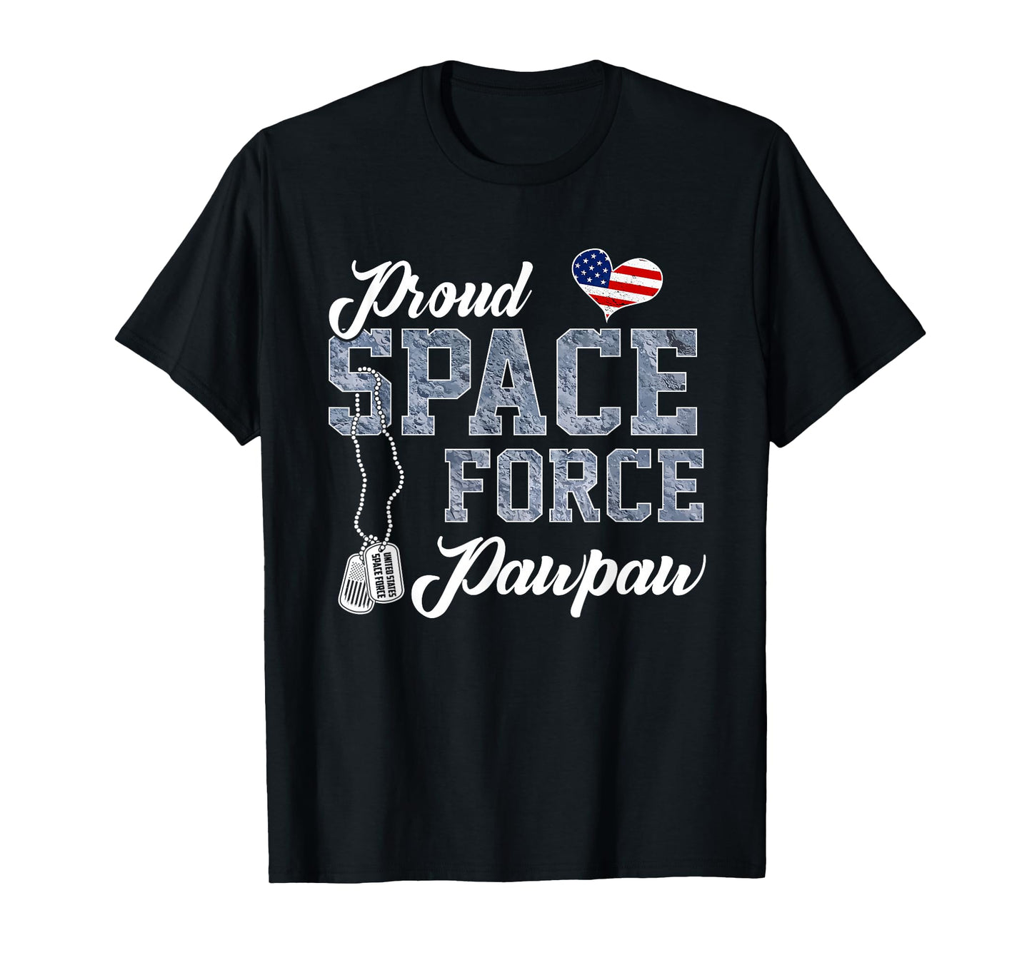 Proud Space Force Pawpaw Us Military T-Shirt - Minimalist Print for Adults - T-Shirt, Sweatshirt, Hoodie