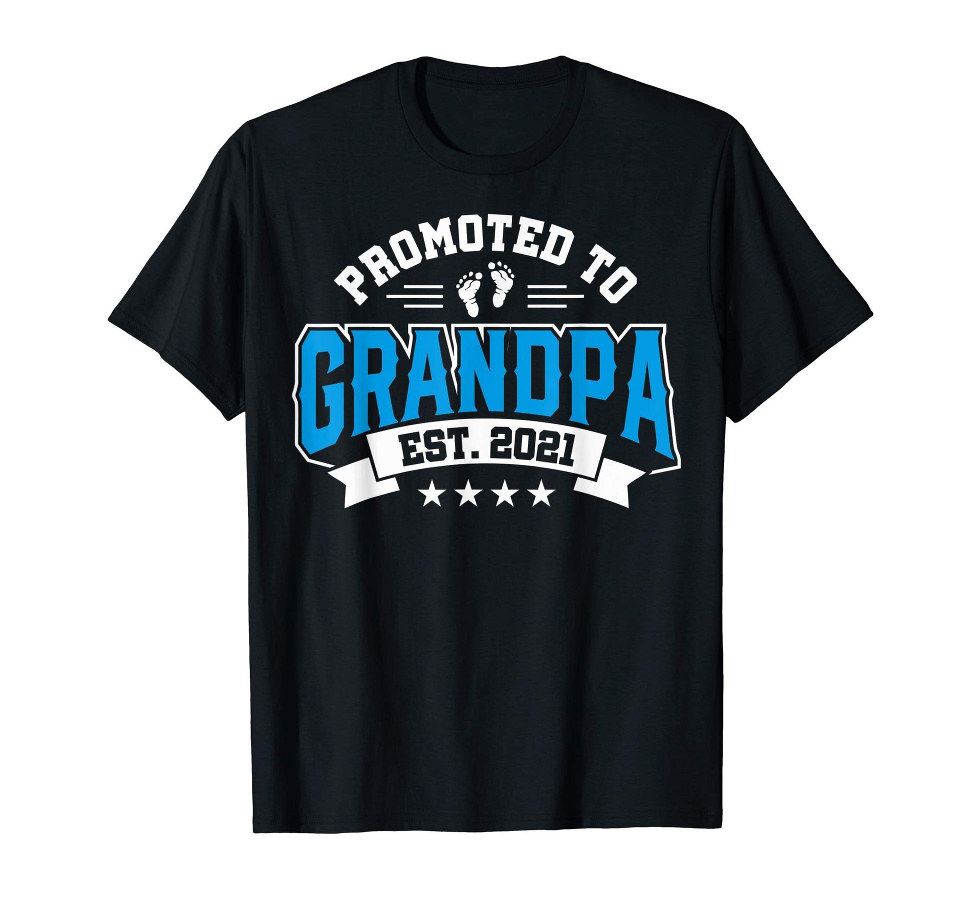 Promoted To Grandpa Dad Promoted To T-Shirt - Streetwear Style for Adults - T-Shirt, Sweatshirt, Hoodie