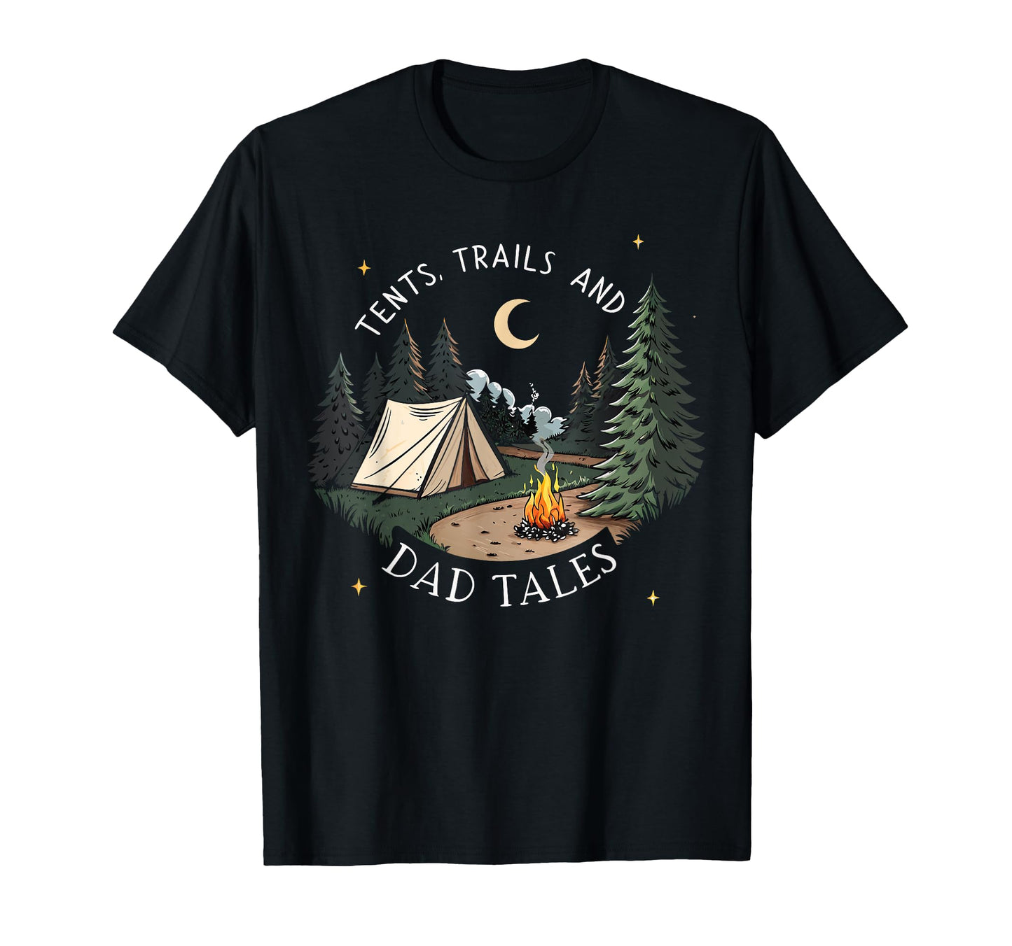Tents Trails And Dad Tales Hiking Sweatshirt - Unique Graphic Men Women - T-Shirt, Sweatshirt, Hoodie