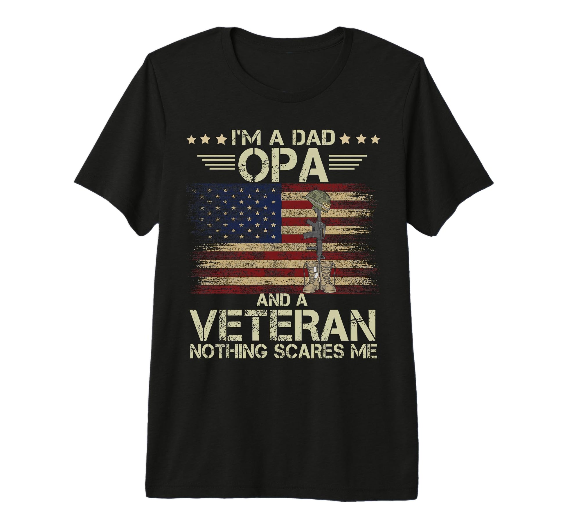 Mens Dad Opa And Veteran Nothing T-Shirt - Custom Art Print Men Women - T-Shirt, Sweatshirt, Hoodie