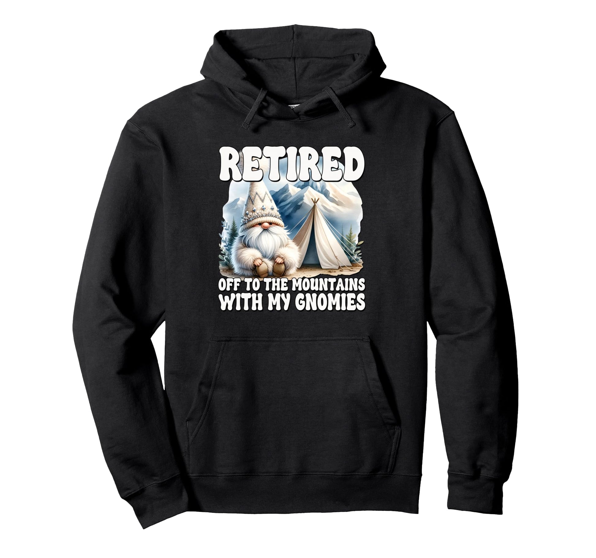 Retired Camping Dad Gnome Camper Funny Hoodie - Novelty Apparel Men Women - T-Shirt, Sweatshirt, Hoodie