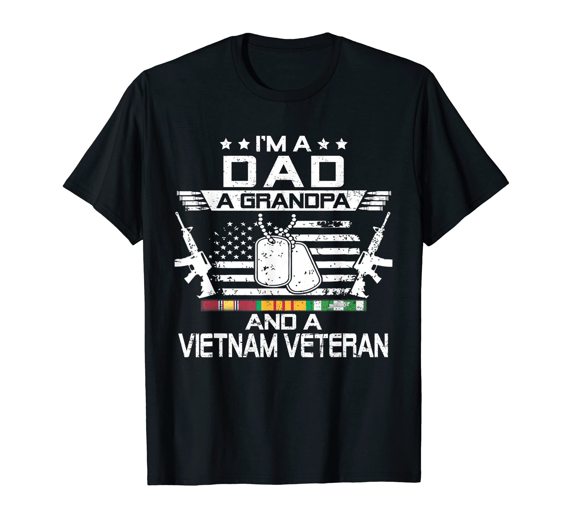 Im Dad Grandpa And Vietnam Veteran T-Shirt - Custom Art Print Men Women - T-Shirt, Sweatshirt, Hoodie