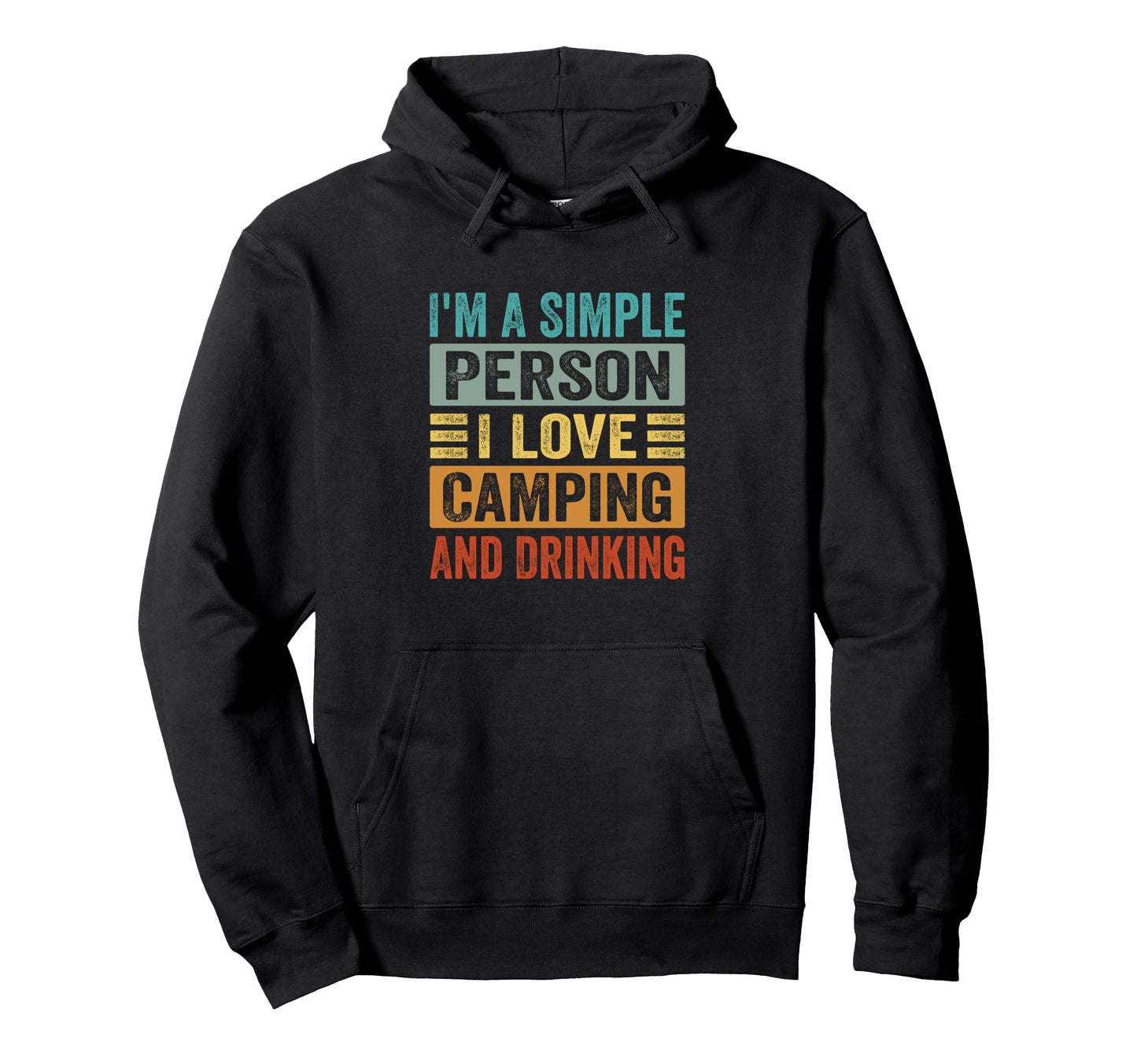 Im Simple Person I Love Camping And Hoodie - Aesthetic Graphic Unisex - T-Shirt, Sweatshirt, Hoodie