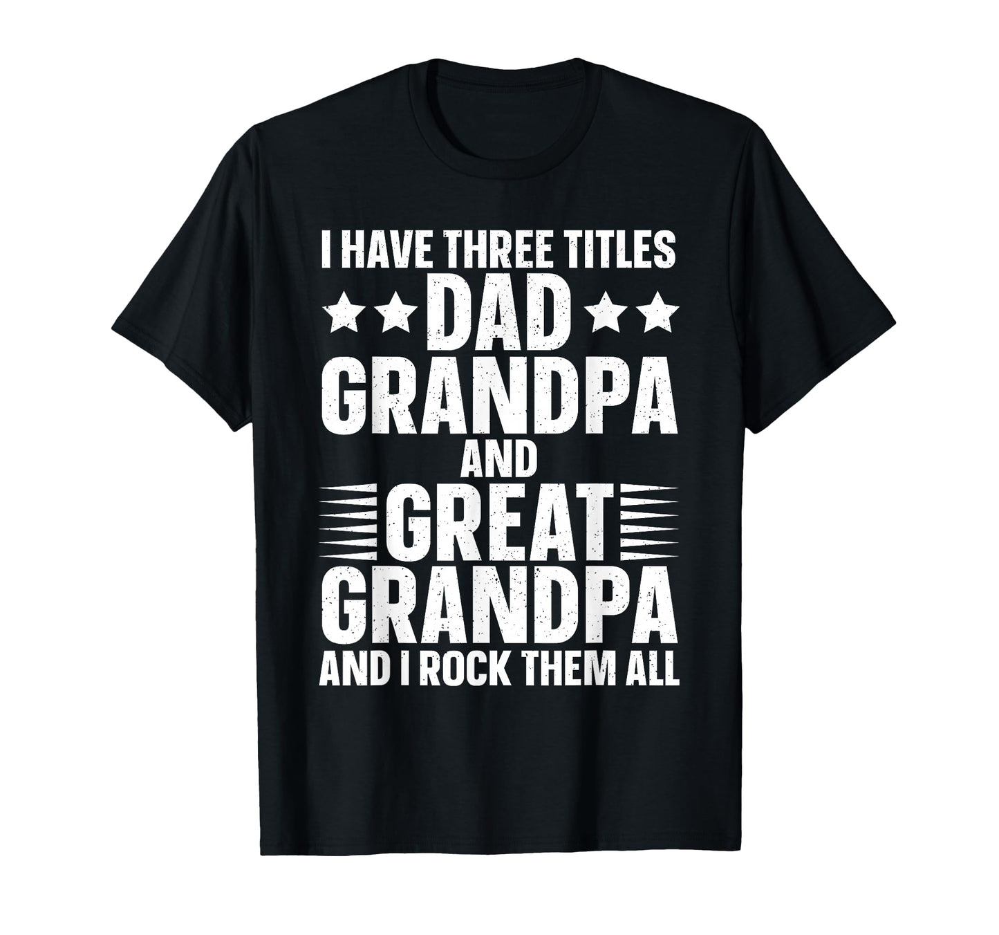 Funny Great Grandpa Art Dad Great T-Shirt - Fun Novelty Design for Adults - T-Shirt, Sweatshirt, Hoodie