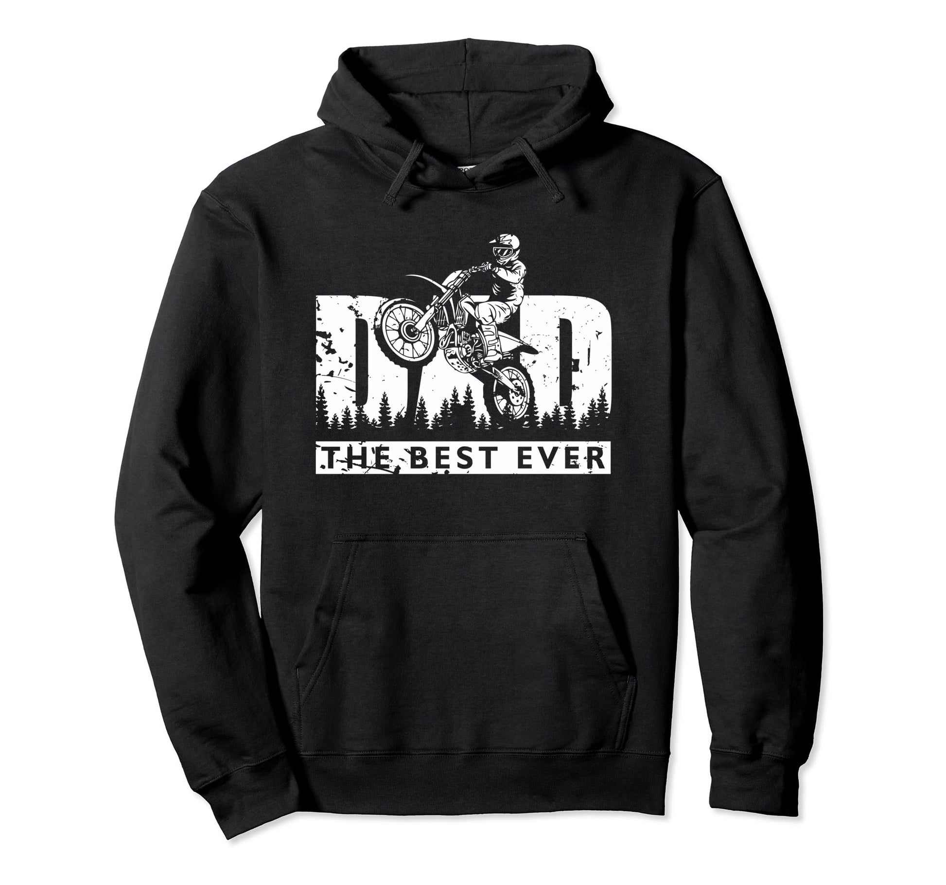 Mens Motocross Dad Best Ever Dirt Bike Hoodie - Trendy Graphic Unisex - T-Shirt, Sweatshirt, Hoodie