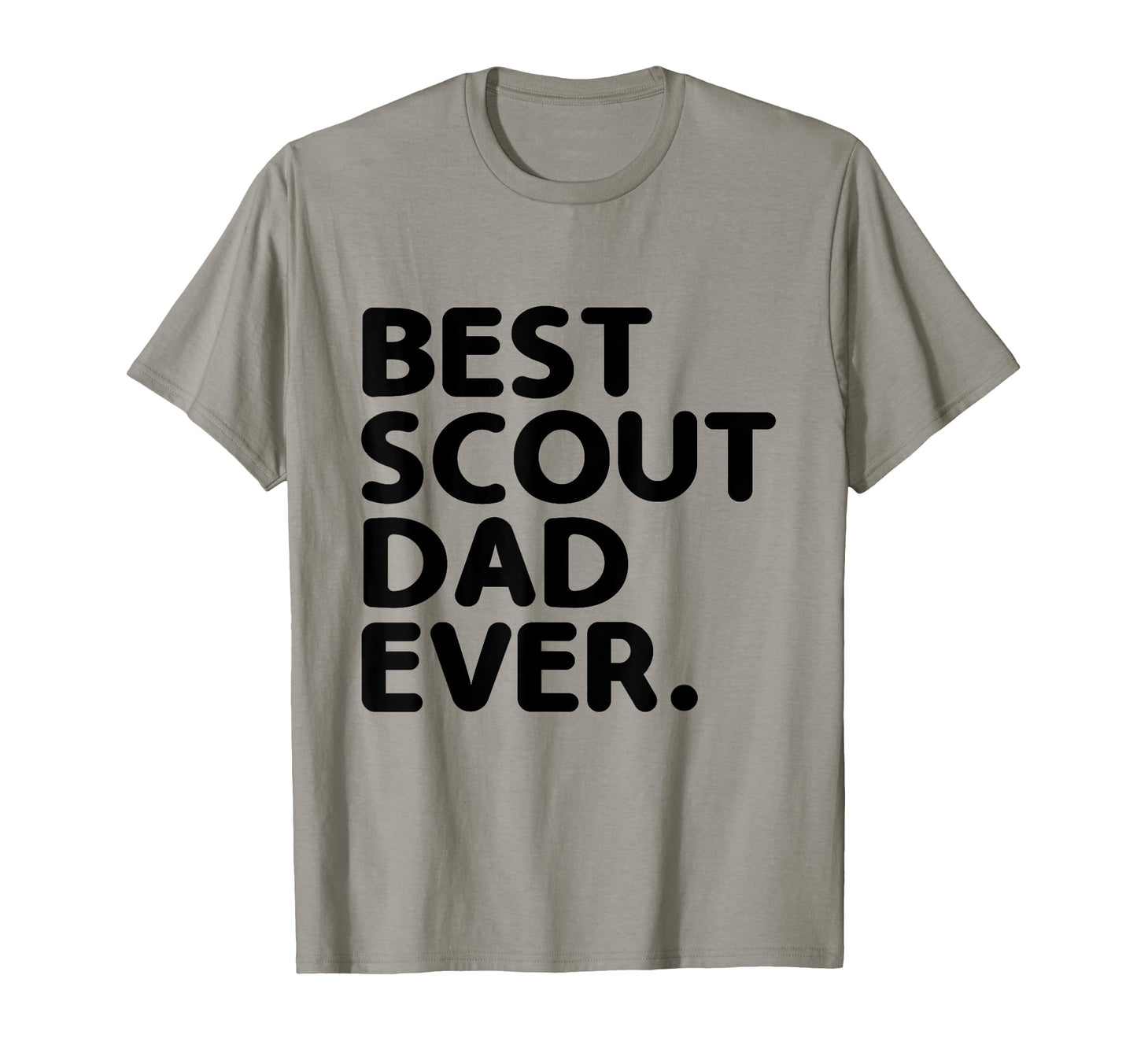 Best Scout Dad Ever Camping Scouting T-Shirt - Trendy Graphic for Adults - T-Shirt, Sweatshirt, Hoodie
