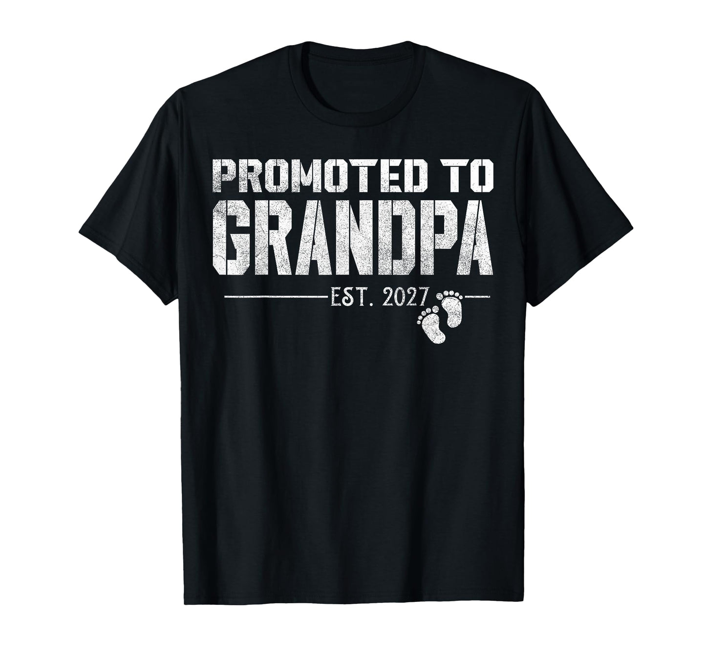 Promoted To Grandpa 2027 Funny New T-Shirt - Minimalist Print Men Women - T-Shirt, Sweatshirt, Hoodie
