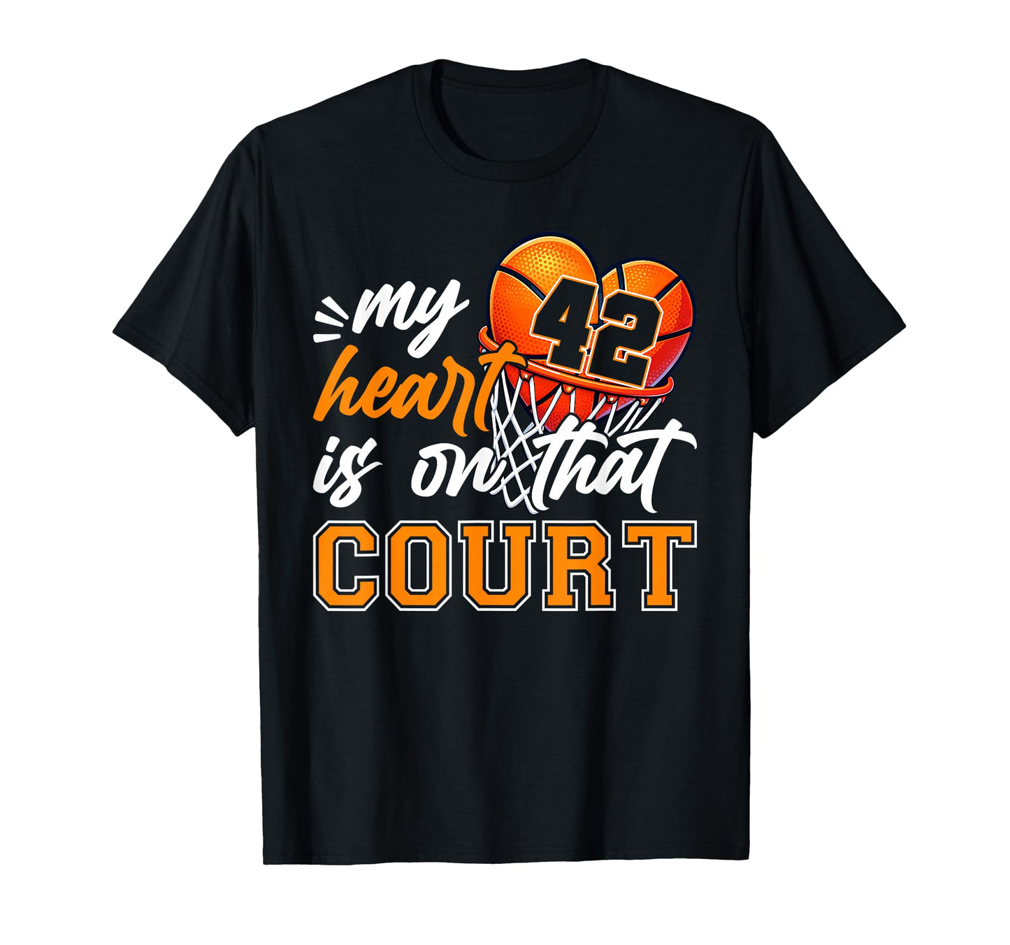 My Heart Is That Court Number 42 T-Shirt - Aesthetic Graphic Unisex - T-Shirt, Sweatshirt, Hoodie