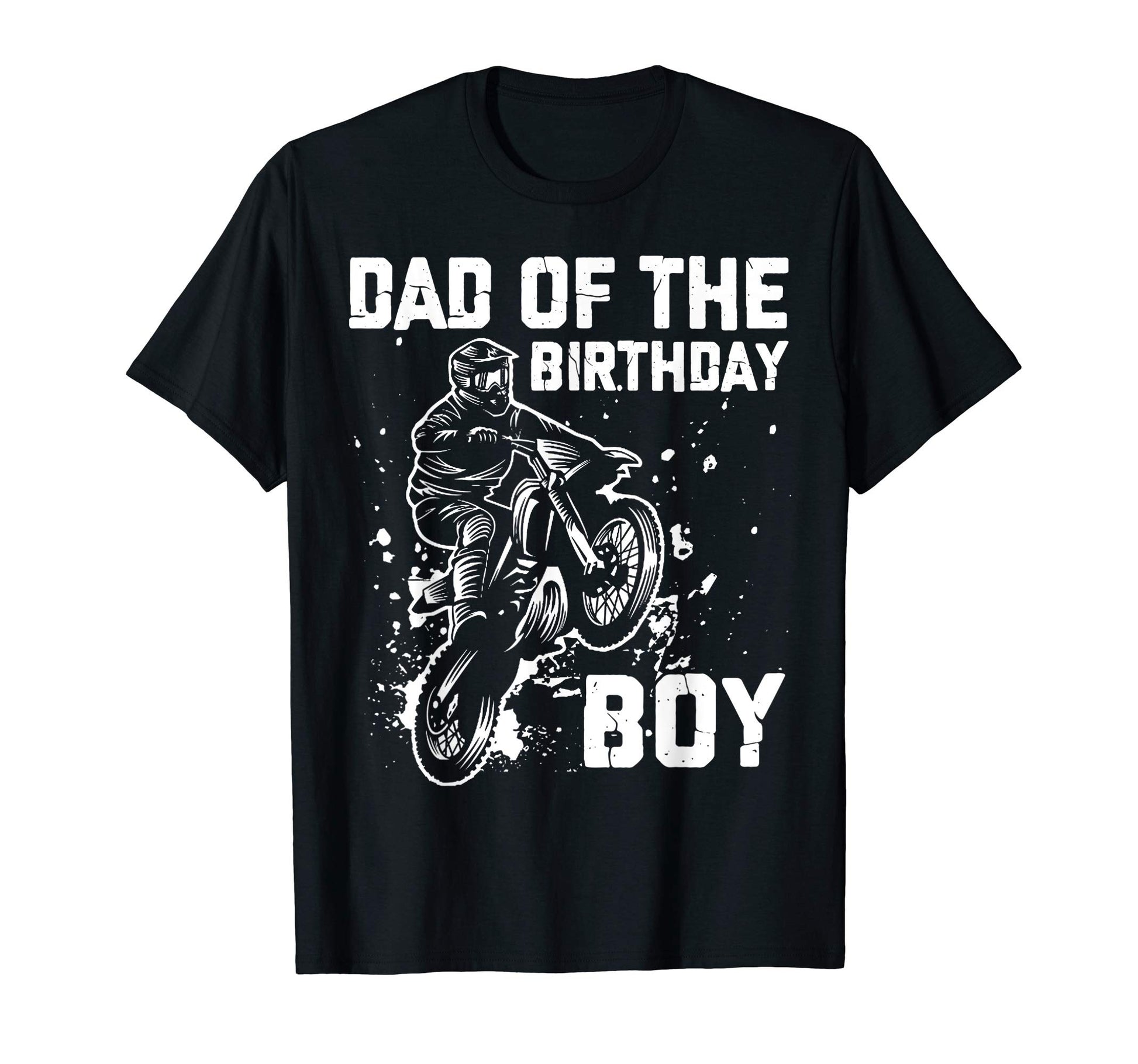 Dad Birthday Dirt Bike Birthday T-Shirt - Custom Art Print for Adults - T-Shirt, Sweatshirt, Hoodie