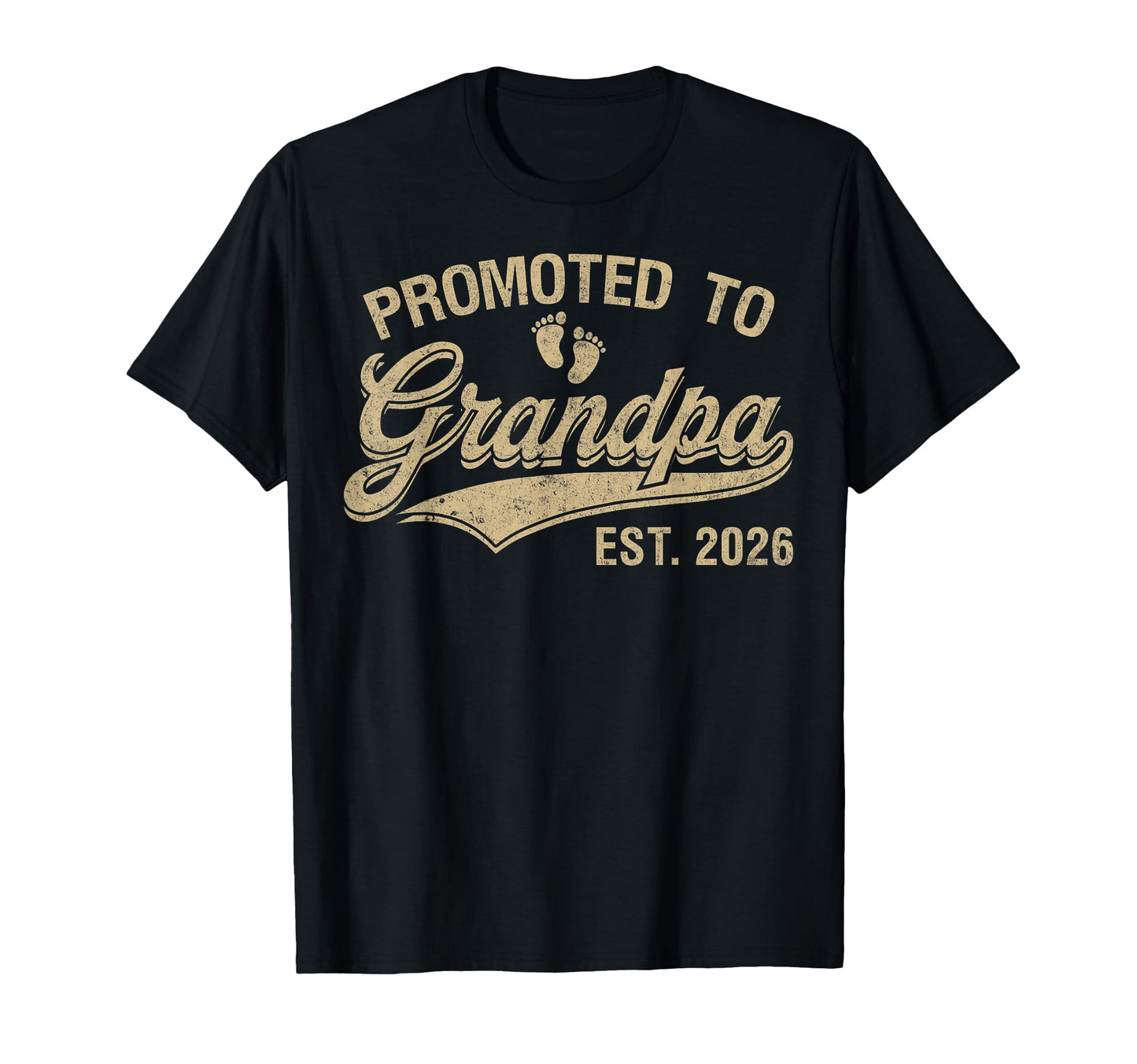 Mens Promoted To Grandpa Est 2026 T-Shirt - Graphic Print Men Women - T-Shirt, Sweatshirt, Hoodie