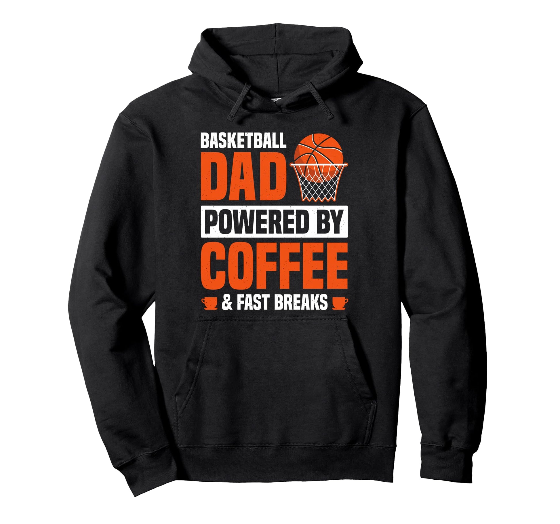 Basketball Dad Powered Coffee Hoodie - Unique Graphic Unisex - T-Shirt, Sweatshirt, Hoodie