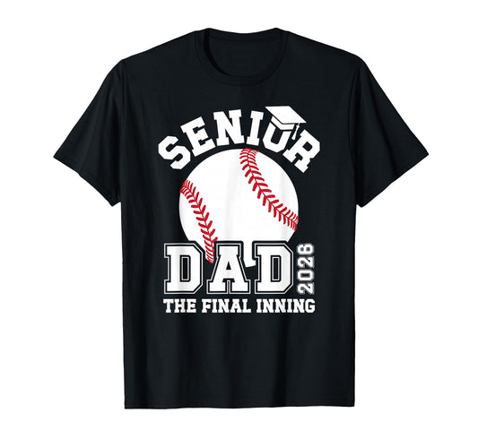 Baseball Senior Dad 2026 Proud T-Shirt - Minimalist Print Men Women - T-Shirt, Sweatshirt, Hoodie