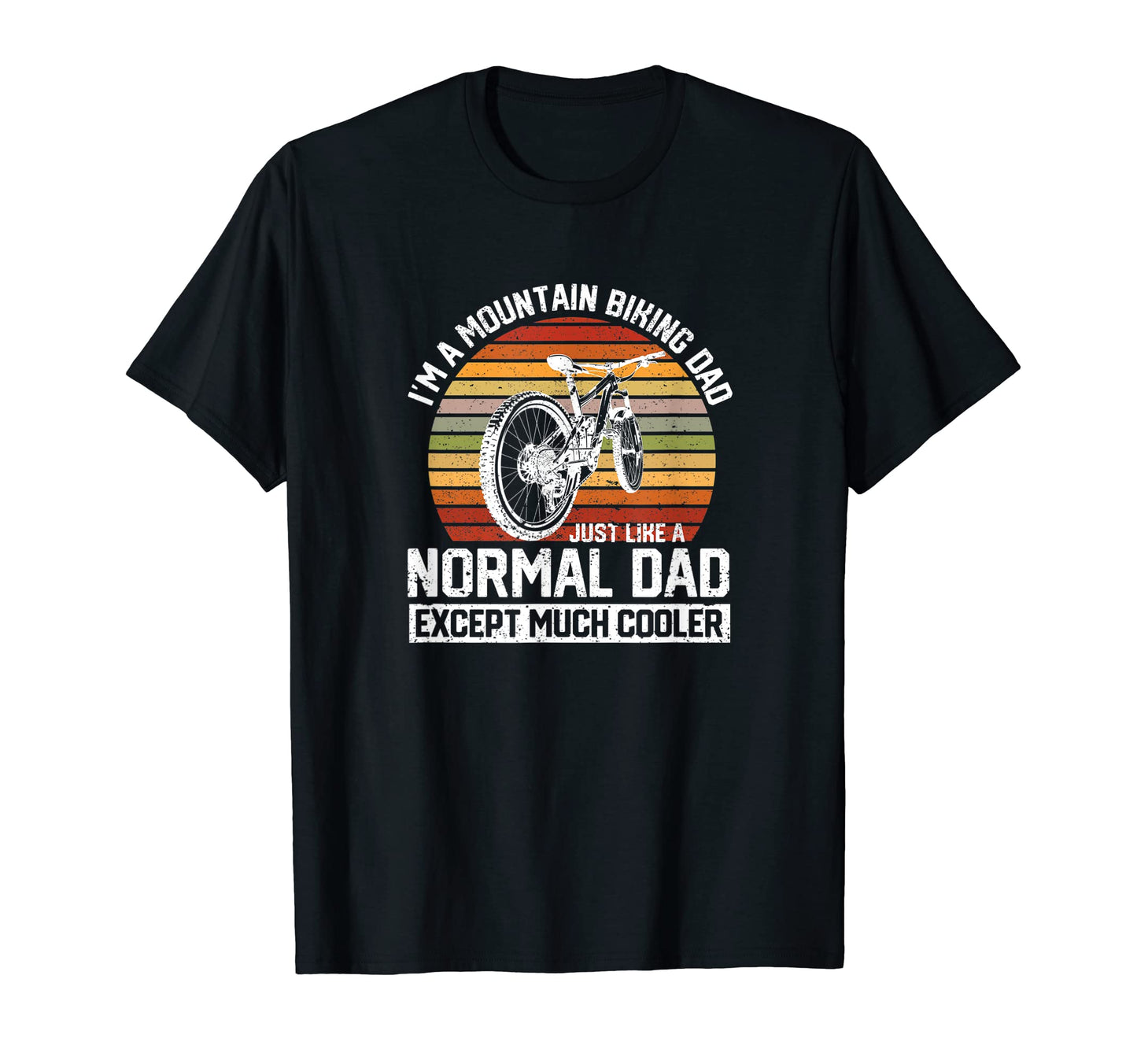 Mens Mountain Bike Dad Cycling Mtb T-Shirt - Novelty Apparel Men Women - T-Shirt, Sweatshirt, Hoodie