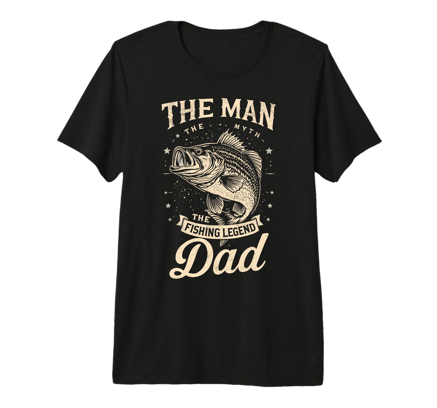 Myth Fishing Legend Dad Fish Fan T-Shirt - Novelty Apparel Unisex - T-Shirt, Sweatshirt, Hoodie