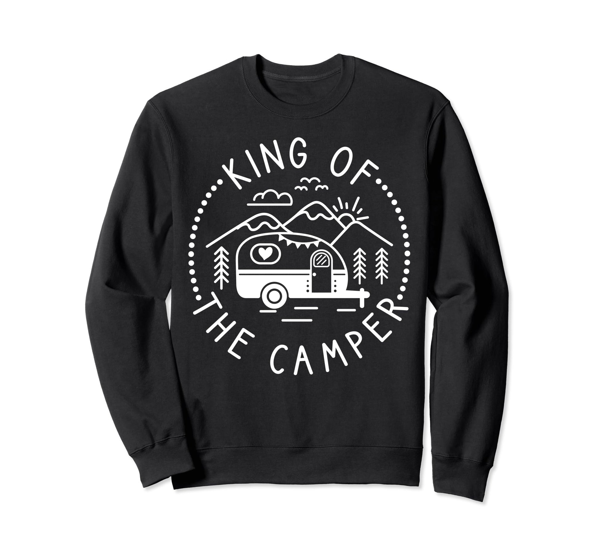 King Camper Funny Dad Rv Camping Sweatshirt - Minimalist Print for Adults - T-Shirt, Sweatshirt, Hoodie