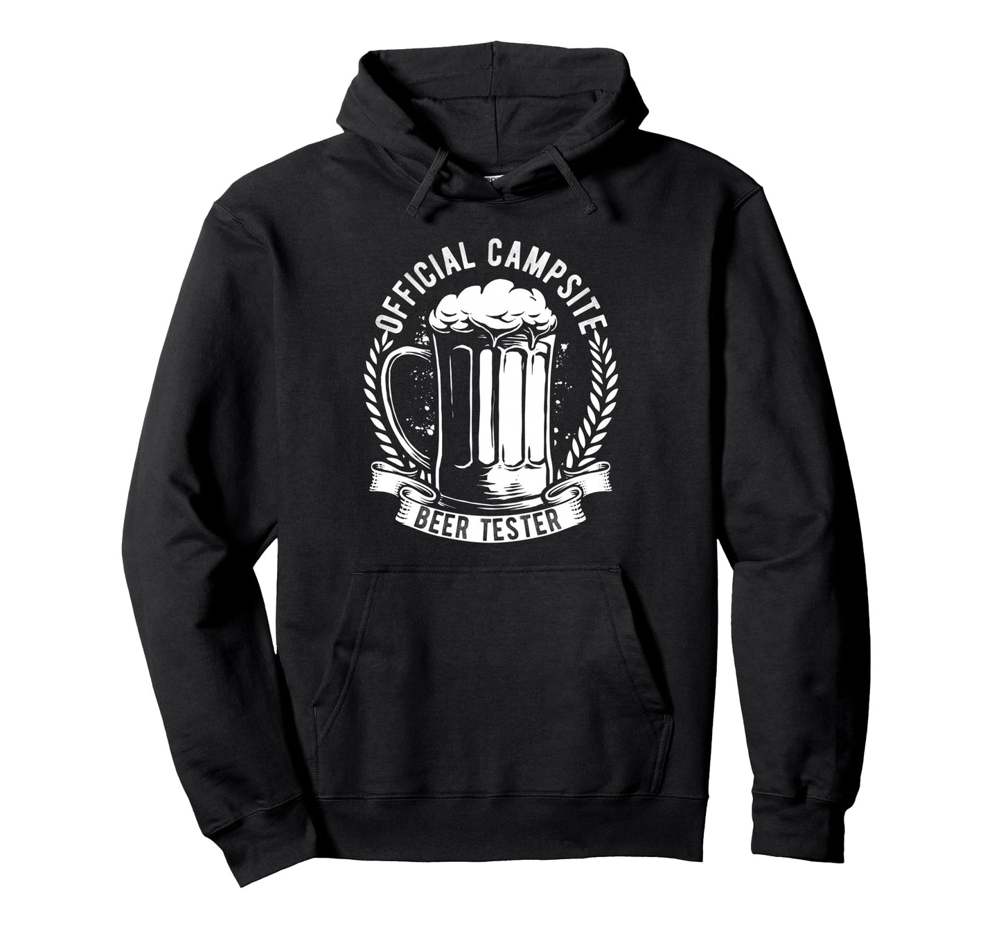 Campsite Beer Tester Hoodie - Novelty Apparel for Adults - T-Shirt, Sweatshirt, Hoodie