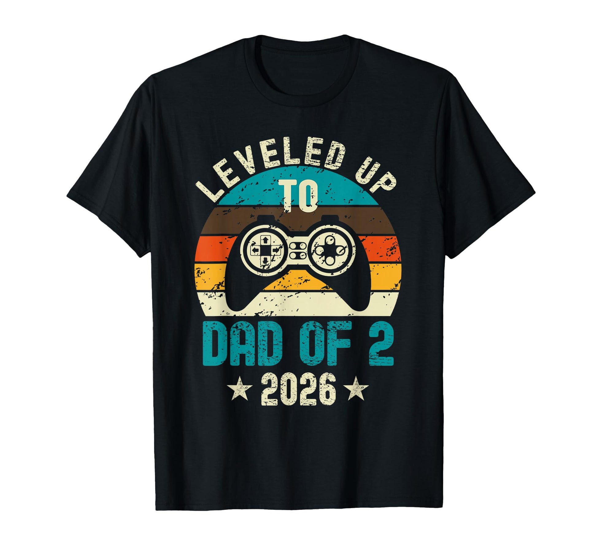 I Leveled Up To Dad 2 2026 T-Shirt - Casual Everyday Wear for Adults - T-Shirt, Sweatshirt, Hoodie