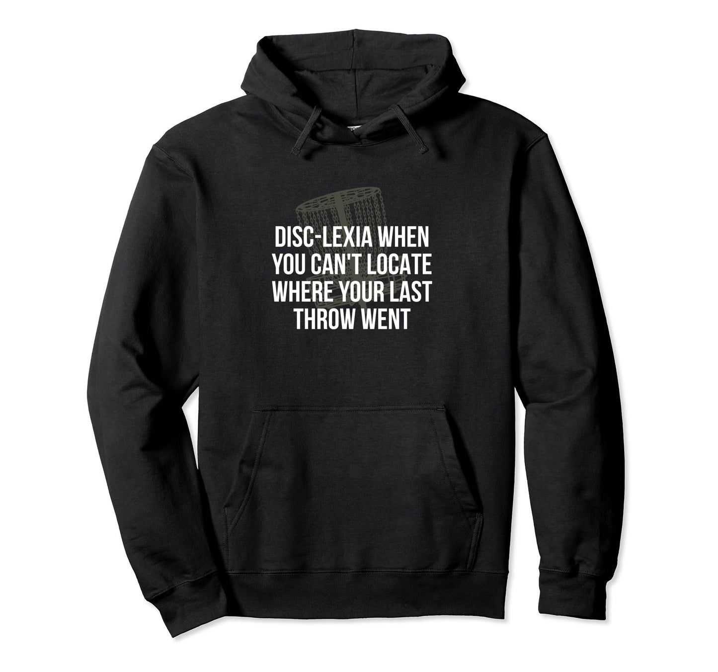 Disc Lexia Disc Golf Memes Golfer Trend Hoodie - Trendy Graphic Men Women - T-Shirt, Sweatshirt, Hoodie