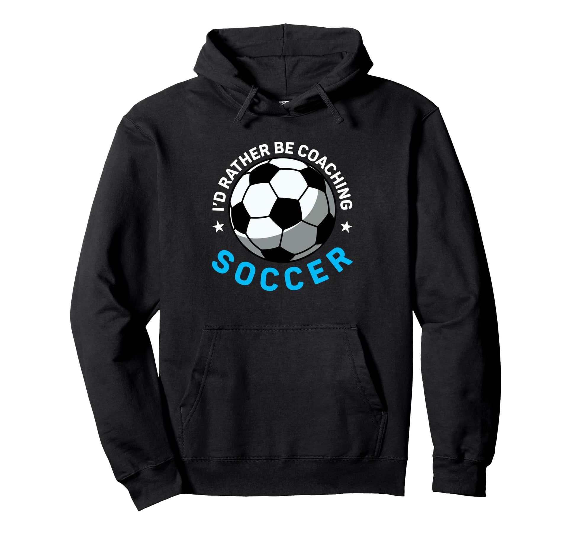 Coaching Soccer Dad Coach Soccer Coach Hoodie - Streetwear Style Unisex - T-Shirt, Sweatshirt, Hoodie