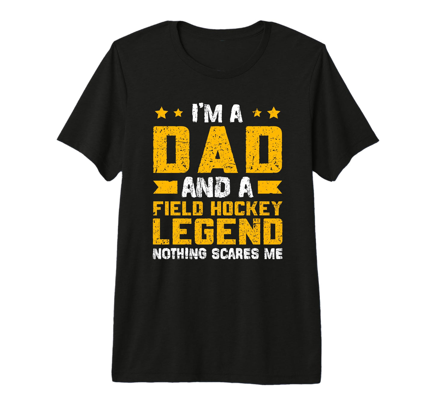 Mens Dad Field Hockey Legend Fathers T-Shirt - Graphic Print for Adults - T-Shirt, Sweatshirt, Hoodie