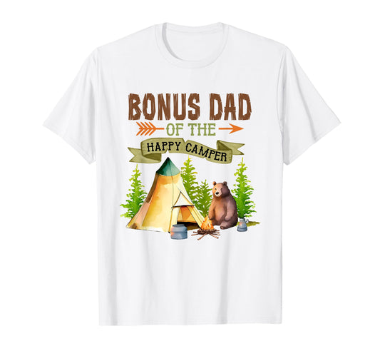 Bonus Dad Happy Camper First Birthday T-Shirt - Trendy Graphic Unisex - T-Shirt, Sweatshirt, Hoodie