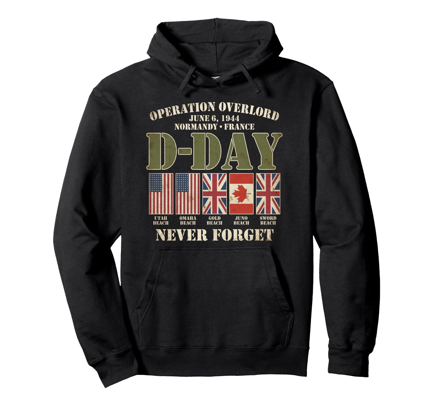 D Day June 6 1944 Normandy France Never Hoodie - Graphic Print for Adults - T-Shirt, Sweatshirt, Hoodie