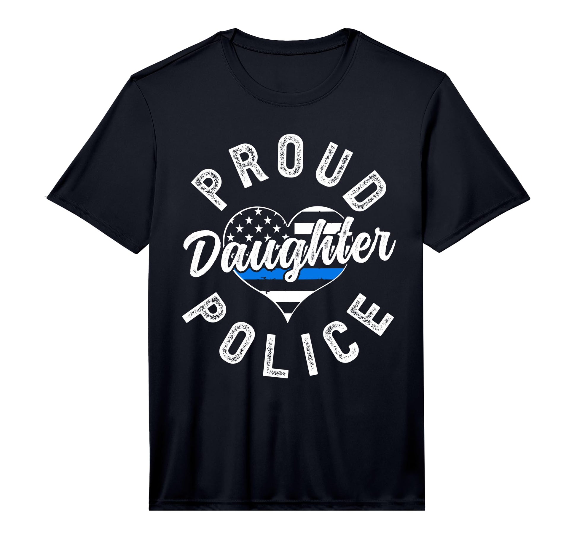 Proud Police Daughter Police Officer T-Shirt - Streetwear Style Unisex - T-Shirt, Sweatshirt, Hoodie